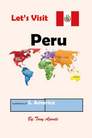 Carte Let's Visit Peru Tony Aponte