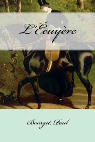 Buch L'Écuy?re Bourget Paul