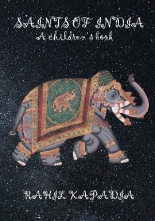 Kniha Saints of India: A Children's Book Rahil Kapadia