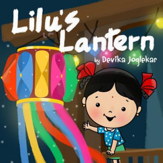 Kniha Lilu's Lantern Devika Joglekar