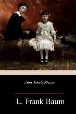 Carte Aunt Jane's Nieces L Frank Baum