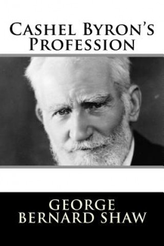 Книга Cashel Byron's Profession George Bernard Shaw