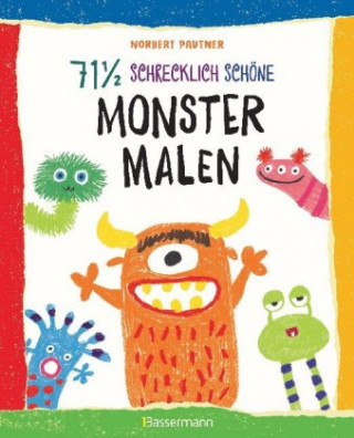 Βιβλίο 71 einhalb schrecklich schöne Monster malen Norbert Pautner