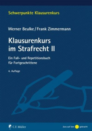 Книга Klausurenkurs im Strafrecht II Werner Beulke