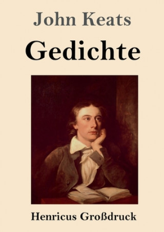 Kniha Gedichte (Grossdruck) John Keats