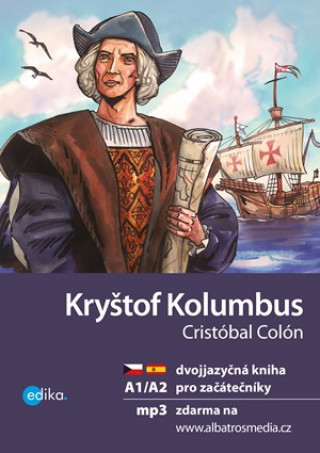 Könyv Kryštof Kolumbus Cristóbal Colón Eliška Jirásková