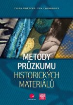 Kniha Metody průzkumu historických materiálů Ivana Kopecká