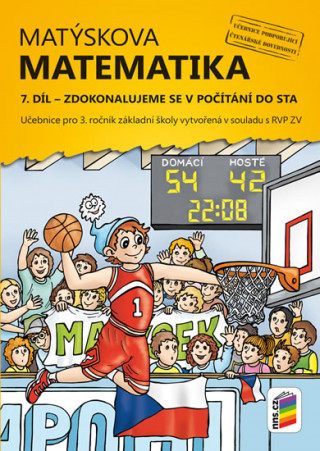 Kniha Matýskova matematika 7. díl Zdokonalujeme se v počítání do sta 