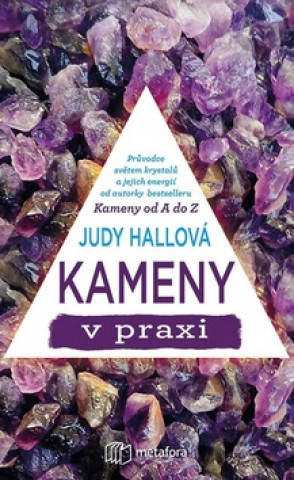 Book Kameny v praxi Judy Hallová
