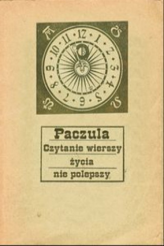 Książka Czytanie wierszy życia nie polepszy Paczula