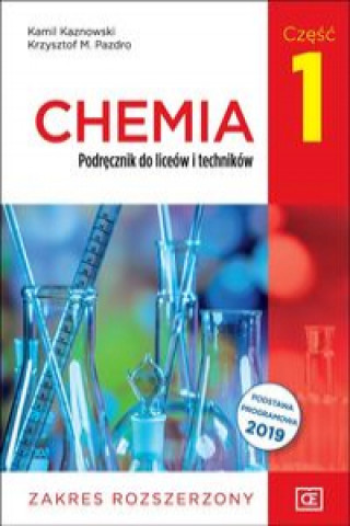Книга Chemia 1 Podręcznik Zakres rozszerzony Kaznowski Kamil