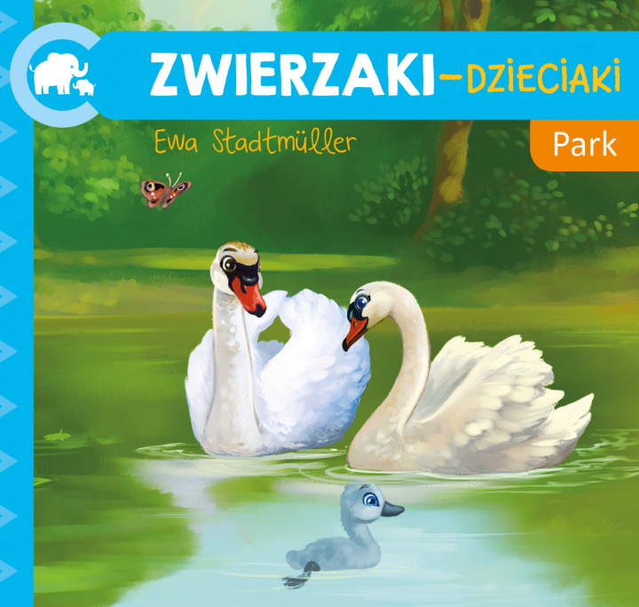 Kniha Zwierzaki-Dzieciaki Park Stadtmüller Ewa