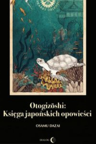 Carte Otogizoshi Księga japońskich opowieści Osamu Dazai