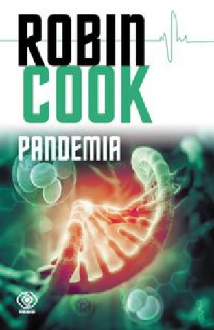 Kniha Pandemia Robin Cook