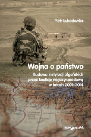 Book Wojna a państwo Łukasiewicz Piotr
