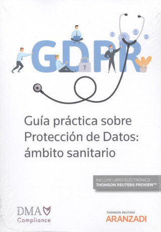 Könyv GUÍA PRÁCTICA SOBRE PROTECCIÓN DE DATOS: ÁMBITO SANITARIO (DÚO) 
