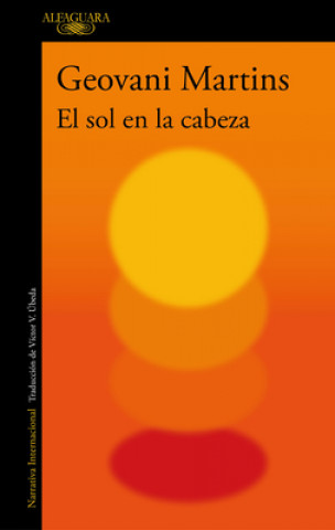 Книга EL SOL EN LA CABEZA GEOVANI MARTINS