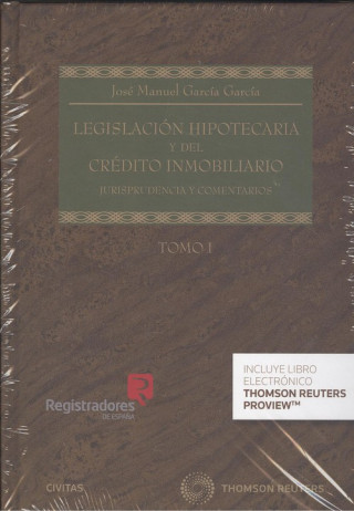 Könyv Legislación hipotecaria y del crédito inmobiliario. Tomo I y II (personalizacion JOSE MANUEL GARCIA GARCIA