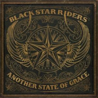 Audio Another State of Grace Black Star Riders