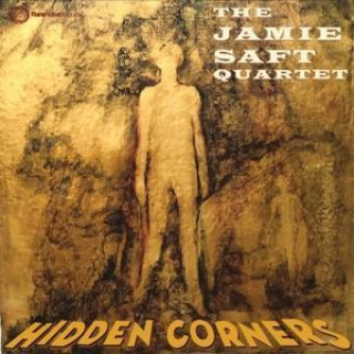 Zvok Hidden Corners Jamie Saft Quartet