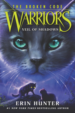 Könyv Warriors: The Broken Code: Veil of Shadows Erin Hunter