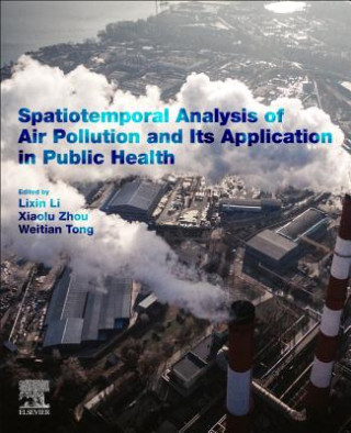 Kniha Spatiotemporal Analysis of Air Pollution and Its Application in Public Health 