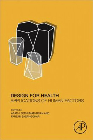 Książka Design for Health Arathi Sethumadhavan