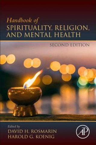 Knjiga Handbook of Spirituality, Religion, and Mental Health David H. Rosmarin