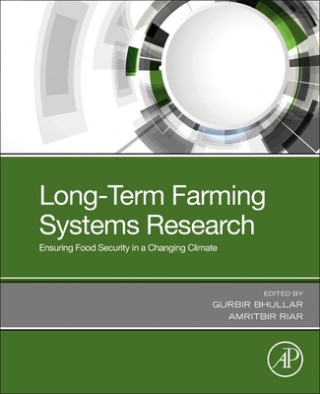 Knjiga Long-Term Farming Systems Research Gurbir S. Bhullar