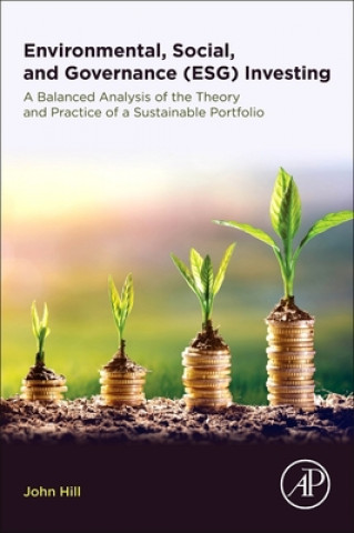 Kniha Environmental, Social, and Governance (ESG) Investing John Hill