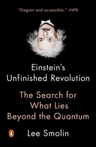 Könyv Einstein's Unfinished Revolution Lee Smolin