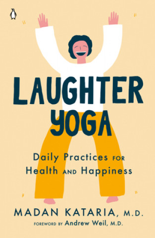 Kniha Laughter Yoga Madan Kataria
