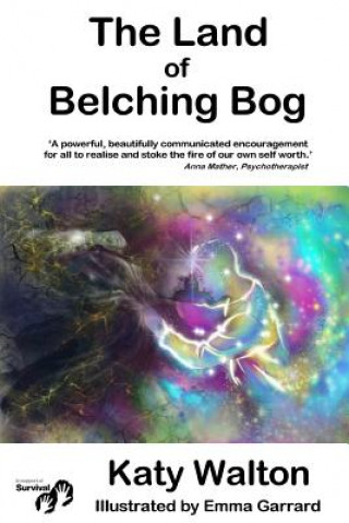 Knjiga Land of Belching Bog Katy Walton