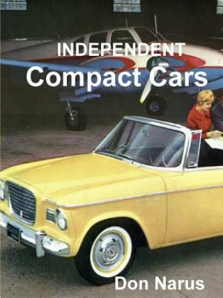 Kniha Independent Compact Cars Don Narus