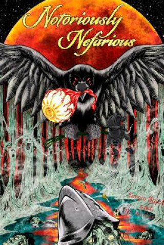 Buch Notoriously Nefarious Sergio Black