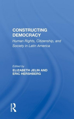 Carte Constructing Democracy Elizabeth Jelin