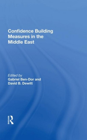 Книга Confidence Building Measures in the Middle East Gabriel Ben-dor