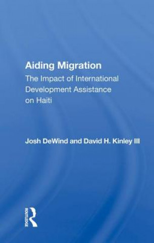 Livro Aiding Migration Josh DeWind