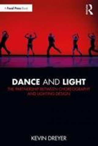 Buch Dance and Light Kevin Dreyer