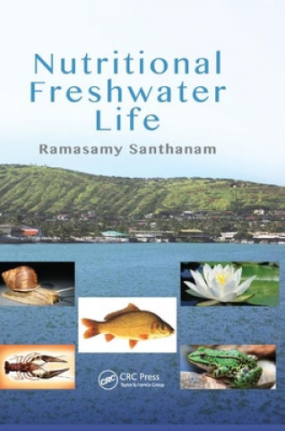 Kniha Nutritional Freshwater Life Ramasamy Santhanam