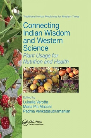 Книга Connecting Indian Wisdom and Western Science 