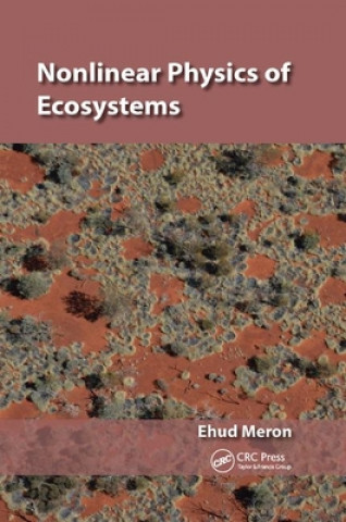 Kniha Nonlinear Physics of Ecosystems Ehud Meron