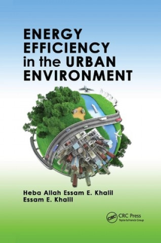 Carte Energy Efficiency in the Urban Environment Heba Allah Essam E. Khalil