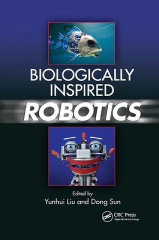 Boek Biologically Inspired Robotics Yunhui Liu