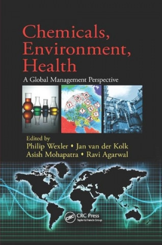 Buch Chemicals, Environment, Health Philip Wexler