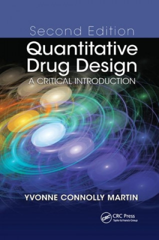 Kniha Quantitative Drug Design Yvonne C. Martin