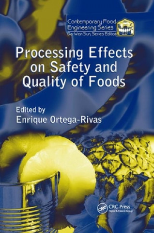 Kniha Processing Effects on Safety and Quality of Foods 