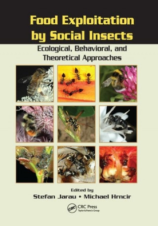 Könyv Food Exploitation By Social Insects 