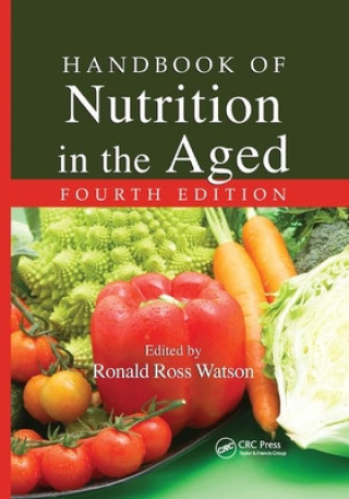 Kniha Handbook of Nutrition in the Aged 