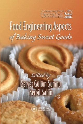 Kniha Food Engineering Aspects of Baking Sweet Goods 